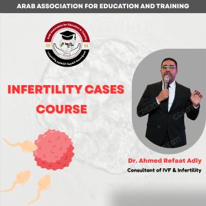 INFERTILITY CASES COURSE